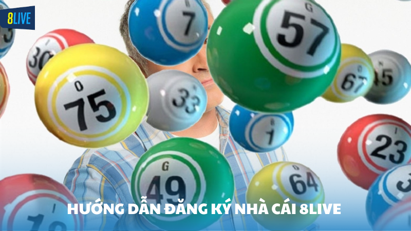 Hướng dẫn tham gia xổ số trực tuyến tại 8Live