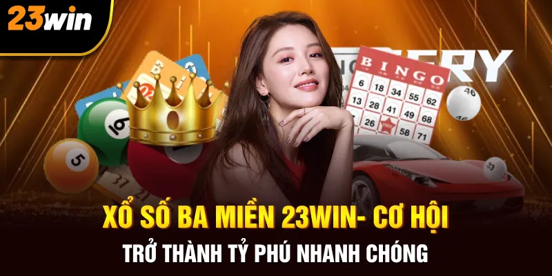 Chơi xổ số ngay quà liền tay